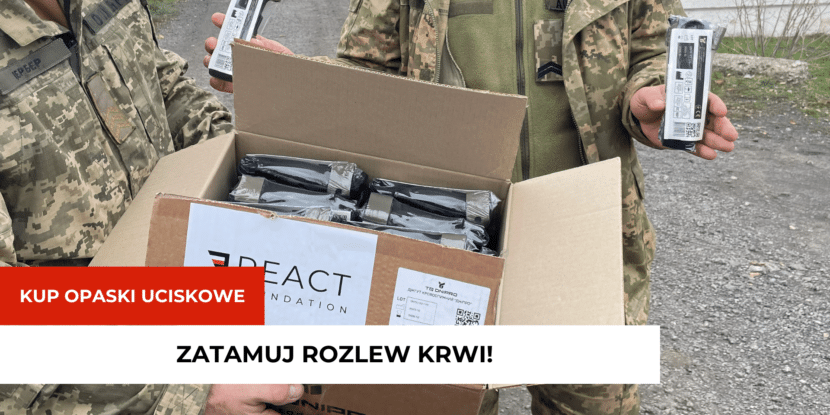 polscy wolontariusze, ukraina, pomoc, react foundation, opaska uciskowa, turnikiet, stacza taktyczna, ukraiński żołnierz